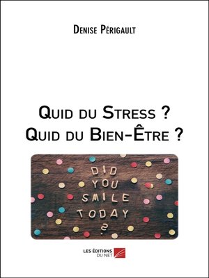 cover image of Quid du Stress ? Quid du Bien-Être ?